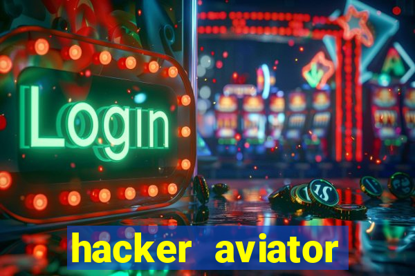 hacker aviator aposta ganha